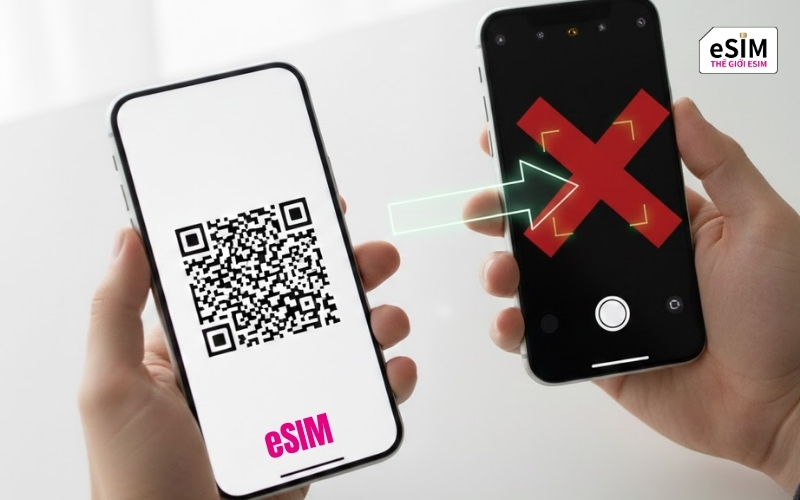 Không thể dùng mã QR cũ để chuyển eSIM từ máy này sang máy khác sau khi kích hoạt.